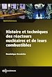 Télécharger le livre :  Histoire et techniques des réacteurs nucléaires et de leurs combustibles