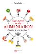 Télécharger le livre :  Tout savoir sur notre alimentation