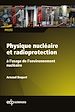 Télécharger le livre :  Physique nucléaire et radioprotection