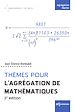 Télécharger le livre :  Thèmes pour l‘Agrégation de mathématiques