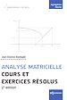 Télécharger le livre :  Analyse matricielle - Cours et exercices résolus