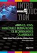 Télécharger le livre :  Atomes, ions, molécules ultrafroids et technologies quantiques