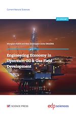 Télécharger le livre :  Engineering Economy in Upstream Oil & Gas Field Development