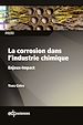 Télécharger le livre :  La corrosion dans l'industrie chimique