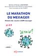Télécharger le livre :  Le marathon du messager