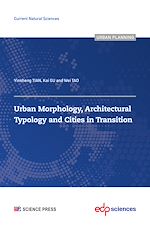 Télécharger le livre :  Urban Morphology, Architectural Typology and Cities in Transition