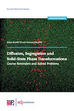 Télécharger le livre :  Diffusion, segregation and solid-state phase transformations