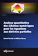 Télécharger le livre :  Analyse quantitative des schémas numériques pour les équations aux dérivées partielles