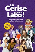 Télécharger le livre :  La Cerise dans le Labo !