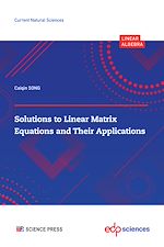 Télécharger le livre :  Solutions to Linear Matrix Equations and their Applications