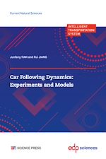 Télécharger le livre :  Car following Dynamics: Experiments and Models