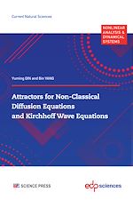 Télécharger le livre :  Attractors for Non-Classical Diffusion Equations and Kirchhoff Wave Equations