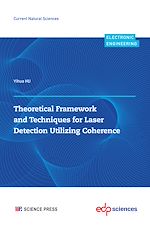 Télécharger le livre :  Theoretical Framework and Techniques for Laser Detection Utilizing Coherence