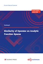 Télécharger le livre :  Similarity of Operator on Analytic Function Spaces