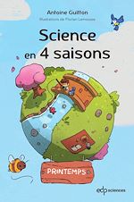 Télécharger le livre :  Science en 4 saisons - Printemps