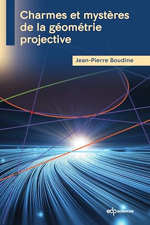 Download the eBook: Charmes et mystères de la géométrie projective