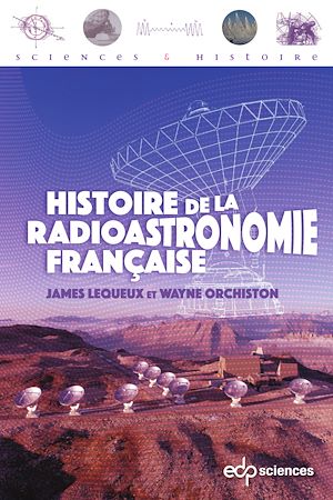 Téléchargez le livre :  Histoire de la radioastronomie française