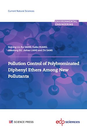 Téléchargez le livre :  Pollution Control of Polybrominated Diphenyl Ethers Among New Pollutants