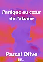 Télécharger le livre :  Panique au coeur de l'atome