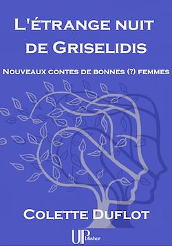 Télécharger le livre :  L'étrange nuit de Griselidis