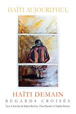 Télécharger le livre :  Haïti aujourd'hui, Haïti demain