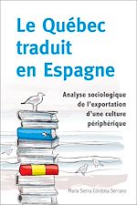 Télécharger le livre :  Le Québec traduit en Espagne