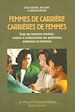 Télécharger le livre :  Femmes de carrière, carrières de femmes