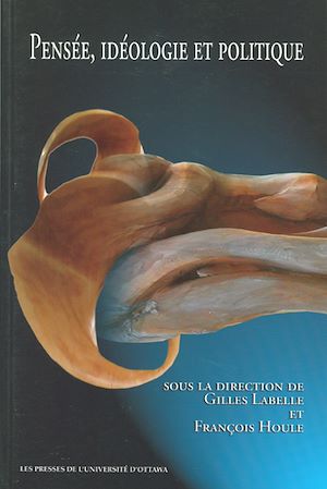 Téléchargez le livre :  Pensée, idéologie et politique