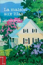 Télécharger le livre :  La maison aux lilas