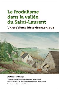 Téléchargez le livre :  Le féodalisme dans la vallée du Saint-Laurent