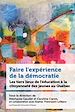 Télécharger le livre :  Faire l'expérience de la démocratie