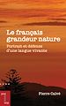 Télécharger le livre :  Le français grandeur nature