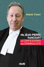 Télécharger le livre :  Me Jean-Pierre Rancourt