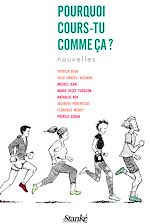 Télécharger le livre :  Pourquoi cours-tu comme ça ?