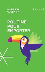 Télécharger le livre :  Poutine pour emporter