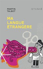 Télécharger le livre :  Ma langue étrangère