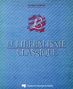 Télécharger le livre :  Le libéralisme classique