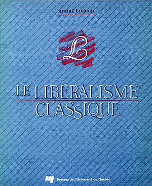 Téléchargez le livre :  Le libéralisme classique