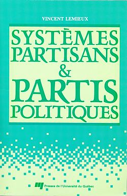 Télécharger le livre :  Systèmes partisans et partis politiques