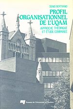 Télécharger le livre :  Le profil organisationnel de l'UQAM