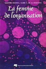 Télécharger le livre :  La femme de l'organisation