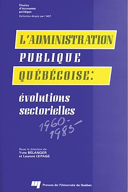 Télécharger le livre :  L'administration publique québécoise