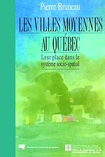 Télécharger le livre :  Les villes moyennes au Québec