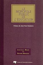 Télécharger le livre :  Le monopole public de l'éducation