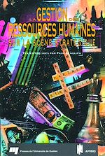 Télécharger le livre :  Gestion des ressources humaines sur la scène stratégique