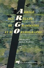 Télécharger le livre :  Abrégé des règles de grammaire et d'orthographe