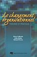 Télécharger le livre :  Changement organisationnel : Théorie et pratique