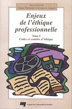 Télécharger le livre :  Enjeux de l'éthique professionnelle - Tome I