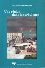 Télécharger le livre :  Une région dans la turbulence
