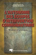 Télécharger le livre :  L'autonomie des équipes d'intervention communautaire